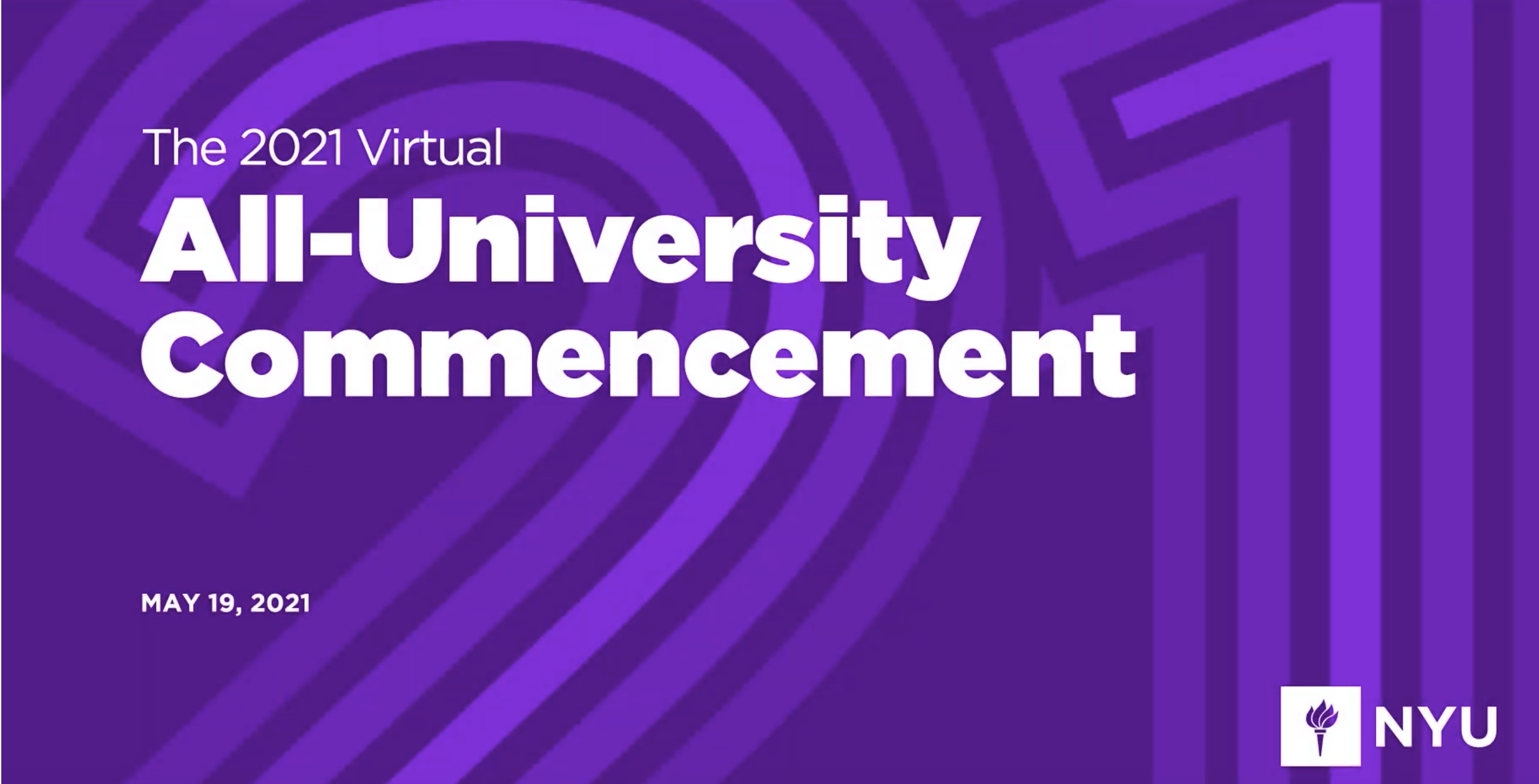 2021 NYU Virtual Commencement Produced by Van Wagner featured image